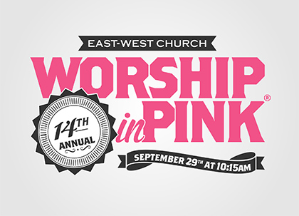 Worship in Pink®